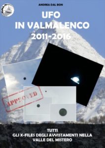 Ufo in Valmanenco 2011-2016